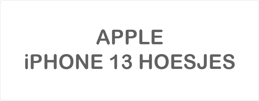 Apple iPhone 13 Hoesjes